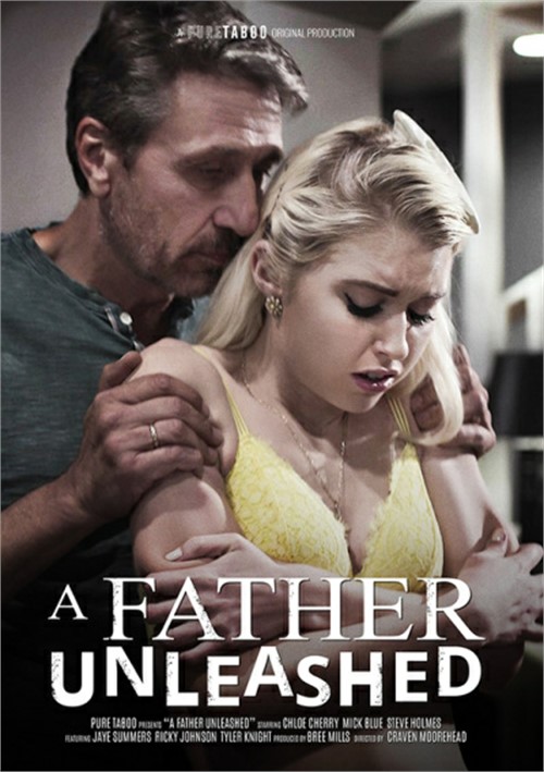 A Father Unleashed DVD