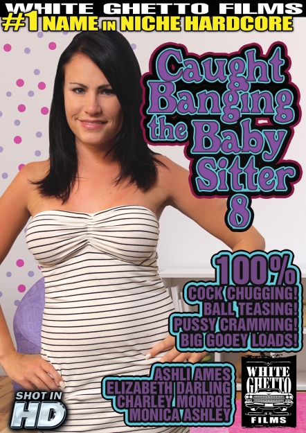 Caught Banging The Babysitter #08 DVD
