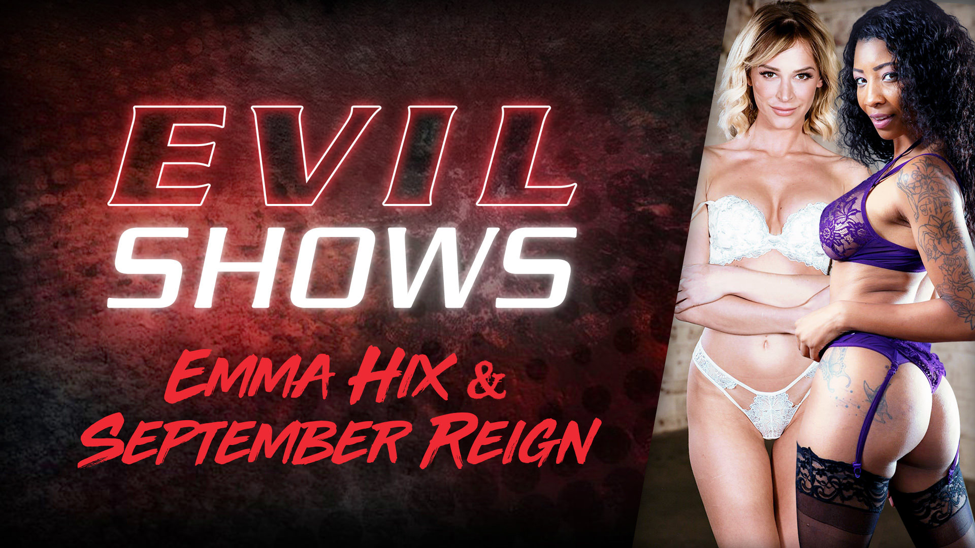 Evil Shows - Emma Hix & Septembe