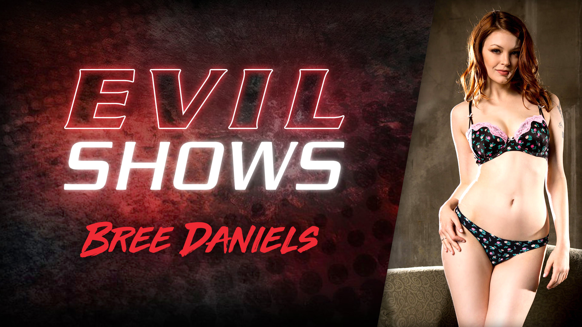 Evil Shows - Bree Daniels